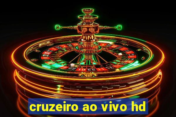 cruzeiro ao vivo hd